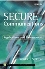 Secure Communications: Applications and Management - ISBN 9780471499046