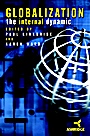 Globalization: The Internal Dynamic - ISBN 9780471499411