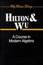 A Course in Modern Algebra - ISBN 9780471504054