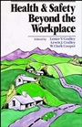 Health and Safety Beyond the Workplace - ISBN 9780471504528
