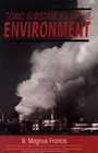 Toxic Substances in the Environment - ISBN 9780471507819