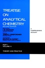 Treatise on Analytical Chemistry, Part 1 Volume 11: Theory and Practice - ISBN 9780471509387