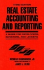 Real Estate Accounting and Reporting: A Guide for Developers, Investors, and Lenders - ISBN 9780471510697