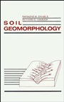 Soil Geomorphology - ISBN 9780471511533