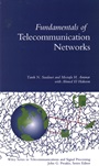 Fundamentals of Telecommunication Networks - ISBN 9780471515821