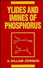 Ylides and Imines of Phosphorus - ISBN 9780471522171