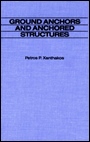 Ground Anchors and Anchored Structures - ISBN 9780471525202