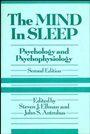 The Mind in Sleep: Psychology and Psychophysiology - ISBN 9780471525561