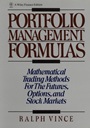 Portfolio Management Formulas: Mathematical Trading Methods for the Futures, Options, and Stock Markets - ISBN 9780471527565