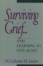 Surviving Grief ... and Learning to Live Again - ISBN 9780471534716