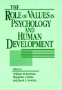 The Role of Values in Psychology and Human Development - ISBN 9780471539452