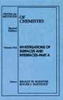 Physical Methods of Chemistry: Investigations of Surfaces and Interfaces - ISBN 9780471544067