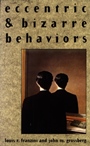 Eccentric and Bizarre Behaviors - ISBN 9780471545200