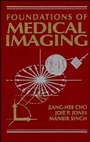Foundations of Medical Imaging - ISBN 9780471545736