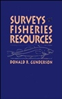 Surveys of Fisheries Resources - ISBN 9780471547358