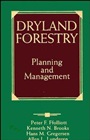 Dryland Forestry: Planning and Management - ISBN 9780471548003