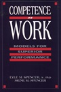 Competence at Work: Models for Superior Performance - ISBN 9780471548096