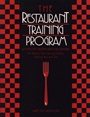 The Restaurant Training Program: An Employee Training Guide for Managers - ISBN 9780471552079