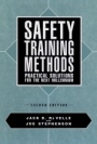 Safety Training Methods: Practical Solutions for the Next Millennium - ISBN 9780471552307