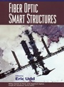 Fiber Optic Smart Structures - ISBN 9780471554486