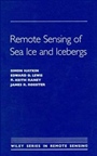 Remote Sensing of Sea Ice and Icebergs - ISBN 9780471554943