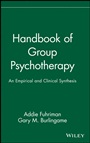 Handbook of Group Psychotherapy: An Empirical and Clinical Synthesis - ISBN 9780471555926