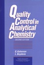 Quality Control in Analytical Chemistry - ISBN 9780471557777