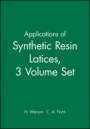 Applications of Synthetic Resin Latices: Set - ISBN 9780471560364