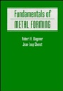 Fundamentals of Metal Forming - ISBN 9780471570042