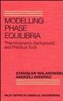 Modelling Phase Equilibria: Thermodynamic Background and Practical Tools - ISBN 9780471571032
