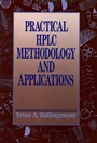 Practical HPLC Methodology and Applications - ISBN 9780471572466