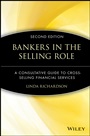 Bankers in the Selling Role: A Consultative Guide to Cross–Selling Financial Services - ISBN 9780471572657