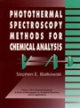 Photothermal Spectroscopy Methods for Chemical Analysis - ISBN 9780471574675
