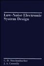 Low–Noise Electronic System Design - ISBN 9780471577423