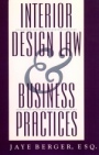 Interior Design Law and Business Practices - ISBN 9780471583424