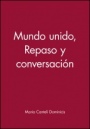 Mundo unido: Repaso y conversación - ISBN 9780471584858