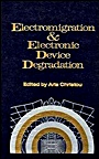 Electromigration and Electronic Device Degradation - ISBN 9780471584896