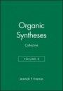Organic Syntheses, Collective Volume 8 - ISBN 9780471585657