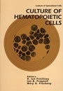 Culture of Hematopoietic Cells - ISBN 9780471588306