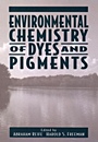Environmental Chemistry of Dyes and Pigments - ISBN 9780471589273