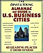 The Ernst & Young Almanac and Guide to U.S. Business Cities: 65 Leading Places to Do Business - ISBN 9780471589655