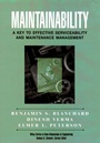 Maintainability: A Key to Effective Serviceability and Maintenance Management - ISBN 9780471591320