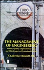 The Management of Engineering: Human, Quality, Organizational, Legal, and Ethical Aspects of Professional Practice - ISBN 9780471593294