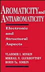 Aromaticity and Antiaromaticity: Electronic and Structural Aspects - ISBN 9780471593829