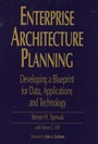Enterprise Architecture Planning: Developing a Blueprint for Data, Applications, and Technology - ISBN 9780471599852