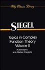 Topics in Complex Function Theory, Volume 2: Automorphic Functions and Abelian Integrals - ISBN 9780471608431