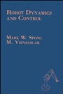 Robot Dynamics and Control - ISBN 9780471612438