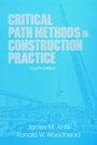 Critical Path Methods in Construction Practice - ISBN 9780471620570