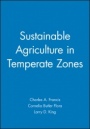 Sustainable Agriculture in Temperate Zones - ISBN 9780471622277
