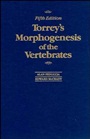 Torreys Morphogenesis of the Vertebrates - ISBN 9780471623144